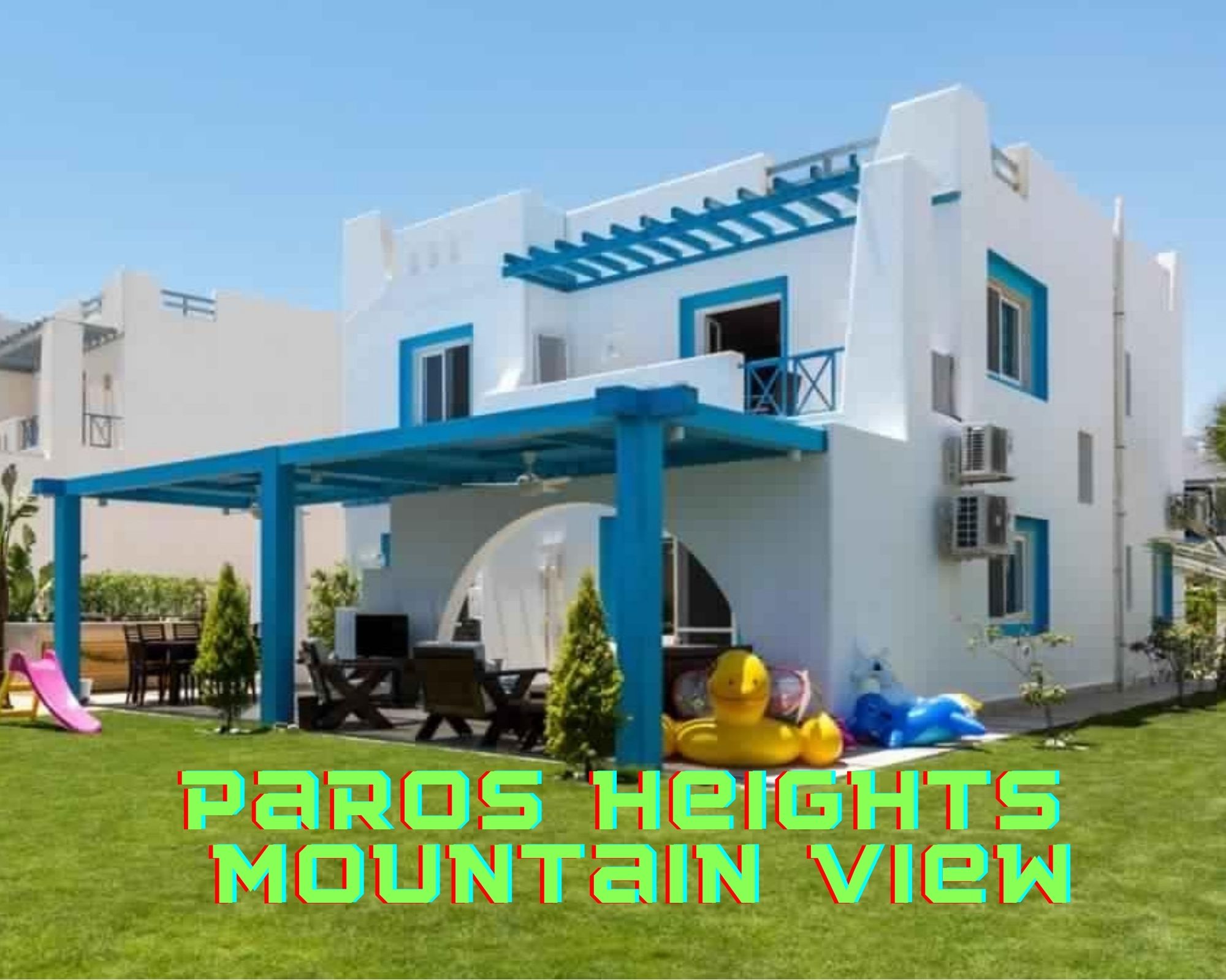 باروس هايتس ماونتن فيو - paros heights mountain view